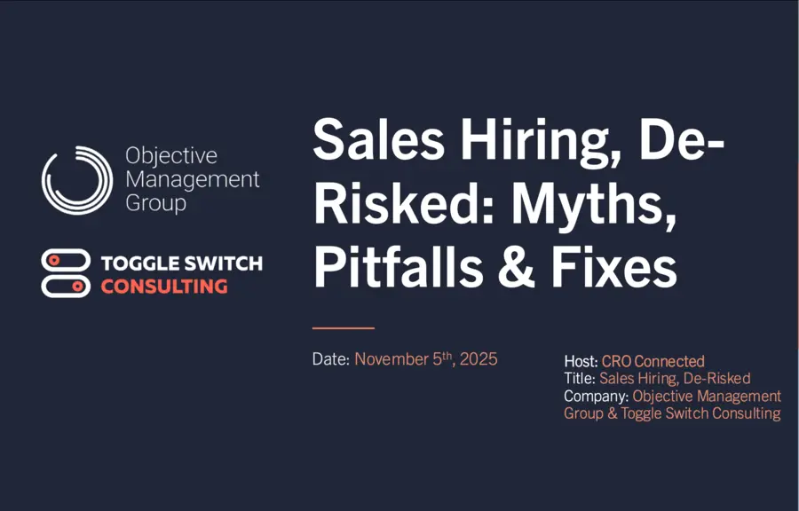 Sales Hiring, De Risked: Myths, Pitfalls & Fixes